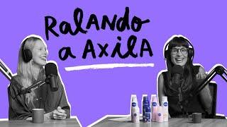 É NÓIA MINHA? - Ralando a axila, com Jana Rosa