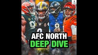 AFC North Deep Dive! | Bengals, Steelers, Browns & Ravens 2024 In-Depth Preview & Predictions!