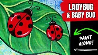 EP205 - 'Ladybug & Baby Bug' Springtime Mother's Day painting tutorial for beginners