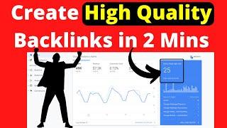 Create High Quality Backlinks in 2 Mins | Instant Index #instantapprovallinks