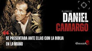 El caso de Daniel Camargo | Criminalista Nocturno