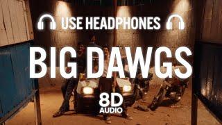 Hanumankind – Big Dawgs | Ft. Kalmi (8D AUDIO) | Def Jam India