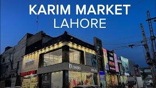 Karim Block Market | Best and Cheap Clothing Shops in Lahore Pakistan | HD