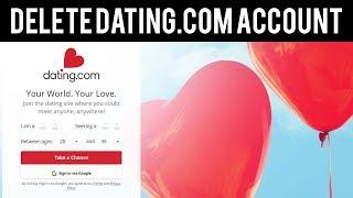 How To Delete Dating.com Account