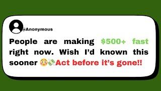 3 Proven ways You Need to Try! & make $500 | Last Chance to Make Money in 2024 | how to make money |