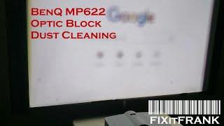 BenQ MP622 DLP Projector Optical Block Cleaning