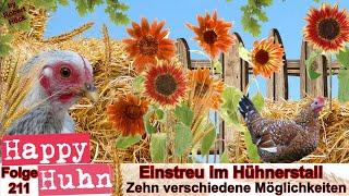 E211 Einstreu im Hühnerstall - 10 Produkte im Vergleich bei HAPPY HUHN - Hanfstreu, Laub, Buchenhack