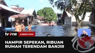 Pemprov Kalteng Menetapkan Status Tanggap Darurat Banjir | Kabar Pagi tvOne