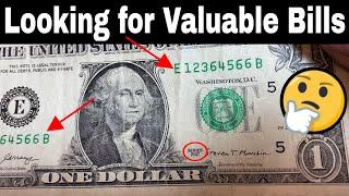 Dollar Bill Hunting for Rare and Valuable Notes