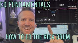 EQ Fundamentals, How to EQ the Kick Drum