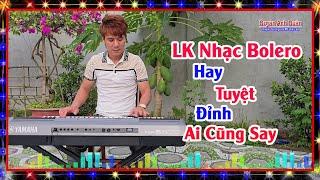Liên Khúc Nhạc Không Lời Bolero - Nhạc Lính Hay Tuyệt Đỉnh Ai Nghe Cũng Say - Organ Anh Quân