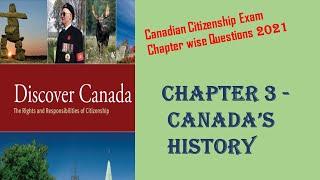 CANADA Citizenship Exam: Discover Canada Chapter-3 CANADA’S HISTORY Questions