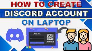 How to Create Discord Account on PC or Laptop - Step-by-Step Tutorial
