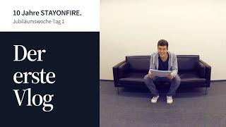 Jubiläumswoche Tag 1: Erster Vlog von STAYONFIRE (2014)