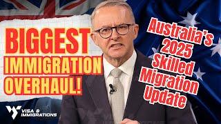 Australia Immigration Changes to Skilled Migration 2025 | Australia Immigration News Update