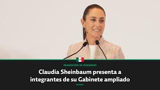 EN VIVO: Claudia Sheinbaum presenta a integrantes de su Gabinete ampliado