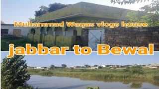 jabbar to Bewal | Muhammad waqas vlogs house | Beautiful views | Pothohar | Altaf vlogs UK