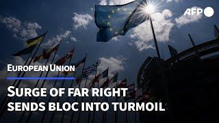 EU Elections: surge of far-right sends bloc into turmoil | AFP