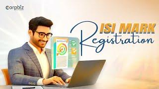 How to get ISI Certification?BIS ISI Mark Certification Process| Corpbiz