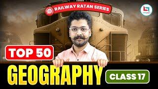 Railway Ratan Series | Railway Geography | Top 50 Geography | #17|  By Shivant Sir  #shivantsir