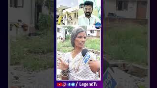 Old Woman Serious Comments On CM Revanth Reddy | Hydra Demolition | @LegendTvin