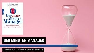 Der Minuten Manager - Kenneth H. Blanchard & Spencer Johnson | Zusammenfassung | LESESNACK