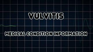 Vulvitis (Medical Condition)