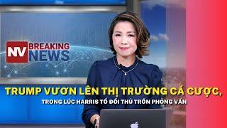 Trump vươn lên thị trường cá cược, trong lúc Harris tố đối thủ trốn phỏng vấn