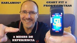 SAMSUNG GEART FIT2 RELOJ INTELIGENTE  MI EXPERIENCIA