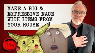 Grand Finale: Make a Big & Expressive Face With Items From Your House | #Hometasking