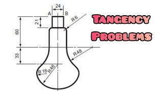 TANGENCY PROBLEMS in | Technical drawing | Engineering drawing