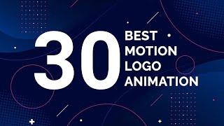 30 Best Motion Logo Animation | After Effects Logo animation | animated logos example