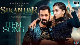 Sikandar Song | Salman Khan | Deepika Padukone | A.R. Murugadoss | Salman Khan Sikandar Movie Update