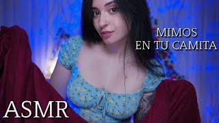 ASMR MIMOS EN TU CAMITA  ASMR ATENCIÓN PERSONAL