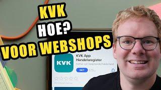 KVK voor webshops dit moet je weten (Kamer van Koophandel TIPS)