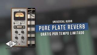 UAD Pure Plate Reverb GRÁTIS POR TEMPO LIMITADO