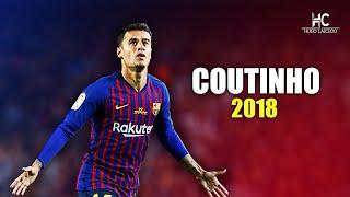 philipeCOUTINHO/2018*skills- Alsido Football