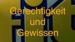 GERECHTIGKEITSSINN UND GEWISSEN