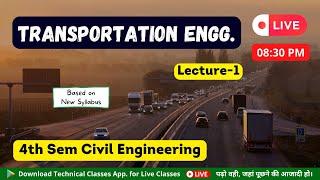 Transportation Engg(L-1) || 4th Semester Civil Engg. || SBTE Bihar Polytechnic || Technical Classes