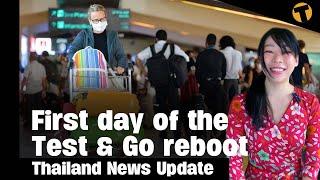 Thailand News Update | First day of the Test & Go reboot