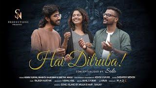 Hai Dilruba | Aswin Vijayan | Swetha Ashok | Bharath Sajikumar | Valentine's Special