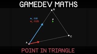 Gamedev Maths: point in triangle