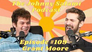 Episode #109 - Grant Moore