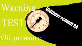 Oil pressure testing Renault R4 _ So Oldt