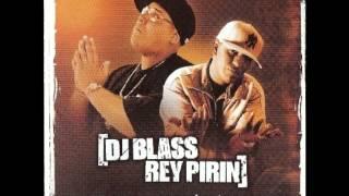 dj blass & rey pirin el amor la fe y la esperanza