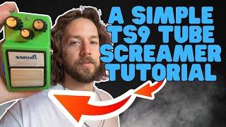 How to Use the TS9 Tube Screamer