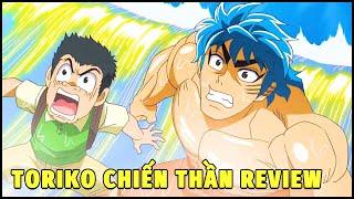 ALL IN ONE | CHIẾN THẦN REVIEW TORIKO THỢ SĂN ẨM THỰC PHẦN 8 | REVIEW PHIM ANIME HAY