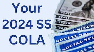 The 2024 Social Security COLA Is Out!