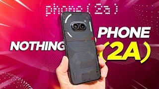 Unbelievable: The Nothing Phone 2a Is Finally Here (Must Watch)