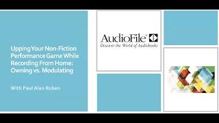 AudioFile Presents Non-fiction Narration Webinar with Paul Alan Ruben